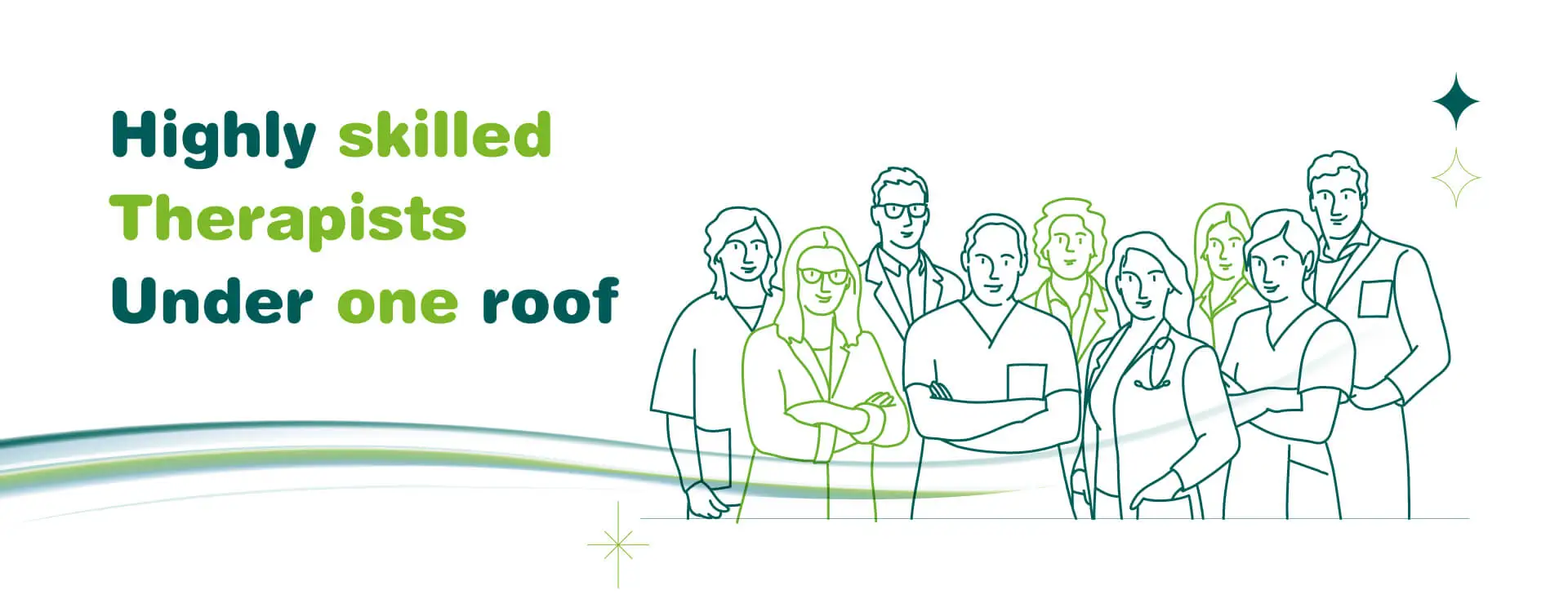 Highly skilled Therapists Under one roof